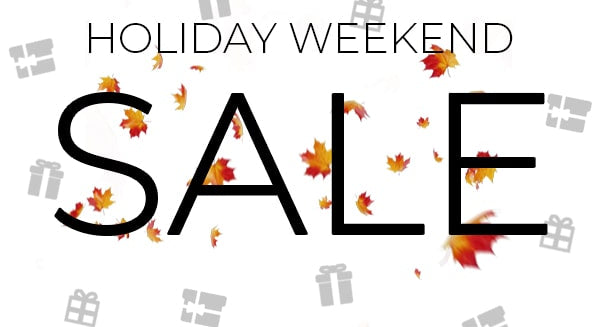 Holiday Weekend Sale